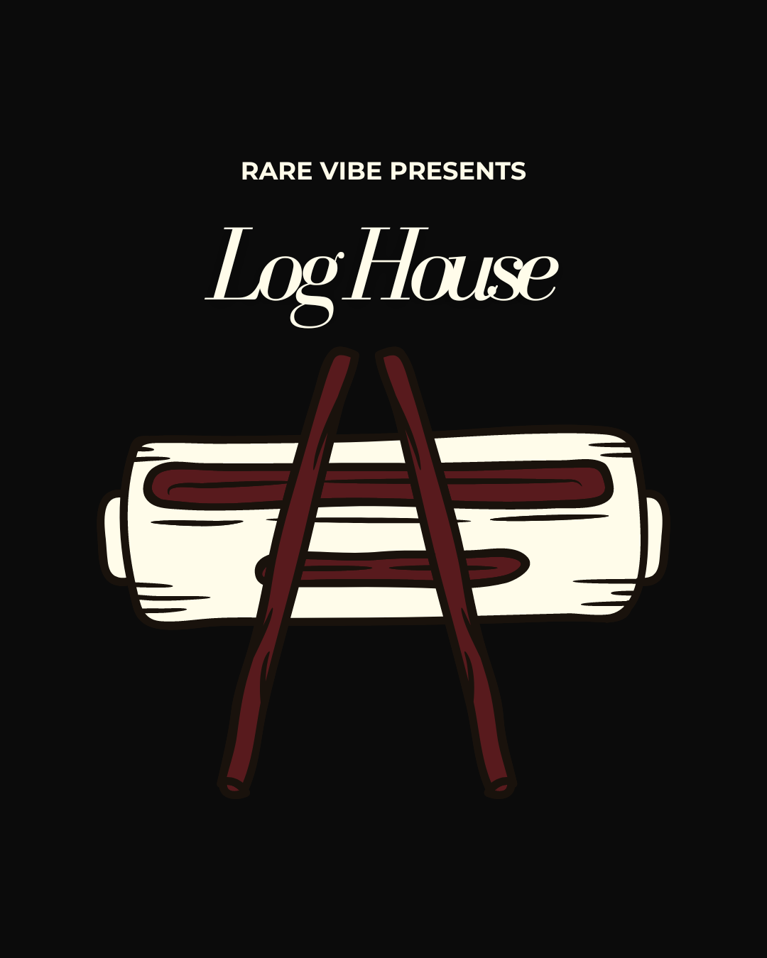 Log House | May 4th